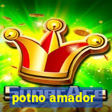 potno amador